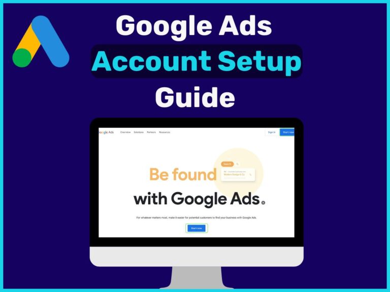 Google Ads New Account: A Complete Beginner’s Guide to Launching and Winning in 2025